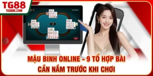 Mậu Binh Online - 9 Tổ Hợp Bài Cần Nắm Trước Khi Chơi